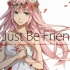 【8】只是朋友 Just Be Friends 歌姬计划f2 dlc （更新）