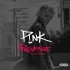 Revenge——Pink&Eminem
