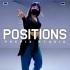 【Prepix舞室】Ariana Grande - Positions | 头发丝会跳舞的NARIA女神编舞