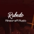 【Minecraft Music 】Rubedo下界 1.16
