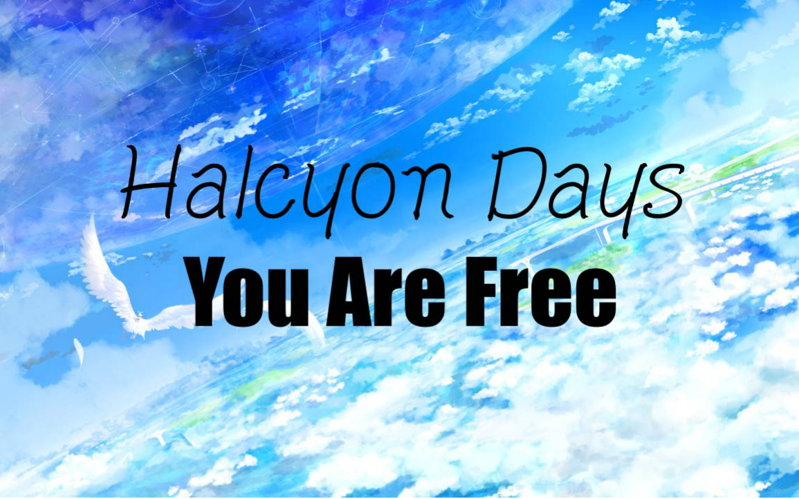 【耳机福利】【钢琴X电音】You Are Free  Halcyon Days哔哩哔哩bilibili