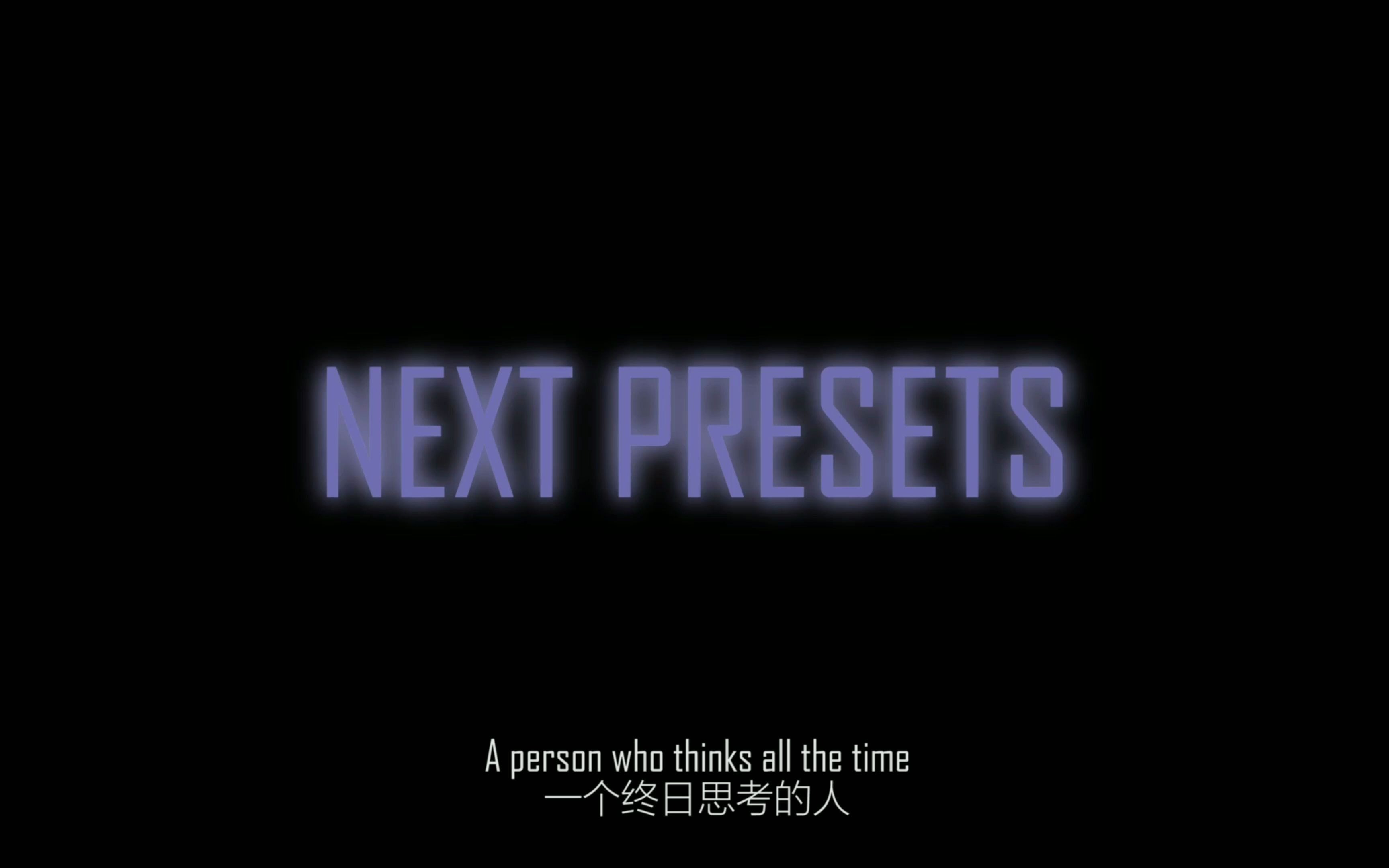 NEXT PRESETS哔哩哔哩bilibili