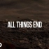 Hozier 新单 - All Things End (Official Lyric Video)