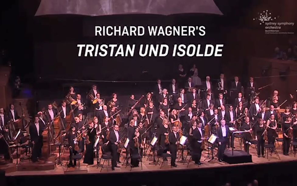 瓦格纳歌剧】【英字】特里斯坦与伊索尔德Tristan und Isolde （2015）by Sydney Symphony  Orchestra_哔哩哔哩_bilibili