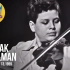 14 岁帕尔曼演奏《野蜂飞舞》Itzhak Perlman 
