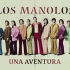 Una Aventura (Cover Audio) - Los Manolos