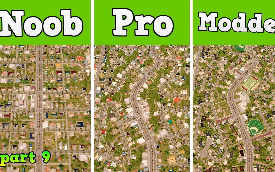 低中高阶玩家建造的完美郊区  #都市天际线  Noob VS Pro VS Modder - Building the perfect suburb