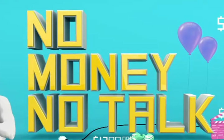 What Does No Money No Talk Mean