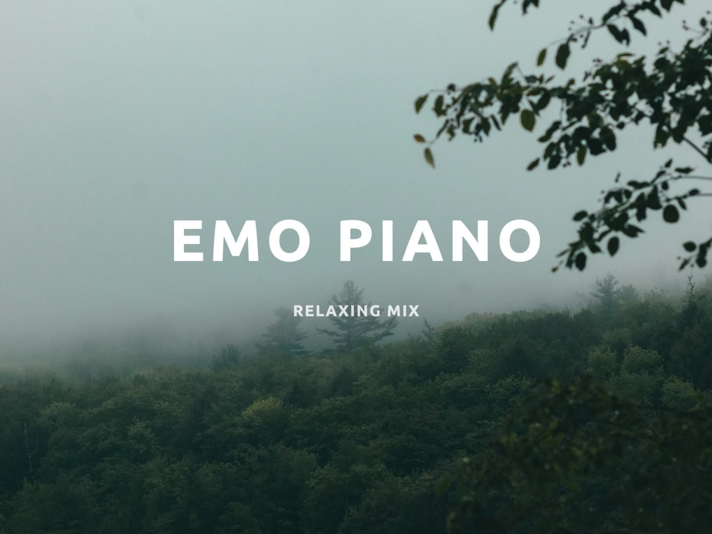 「EMO钢琴曲」歌单 | 前奏响起即心随乐动 | 适合一个人慢慢听 | 值得无限循环