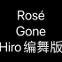Rosé——GoneHiro编舞版