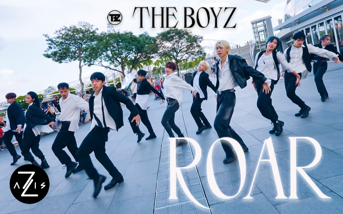 【Z轴舞团】新加坡扛把子翻跳舞团首次挑战TheBoyz！最新回归曲roar路演翻跳