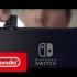Nintendo Switch 最新广告 —— 随时、随地、与所有人共享乐趣