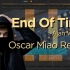 【Alan Walker二创作业】教主新歌 End Of Time (Oscar Miao Remix)
