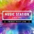 【Music Station】20201002_生肉