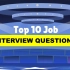 【中英字幕】必问的10大英文面试问题-Top 10 Job Interview Questions