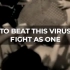 Fight The Virus-由新加坡艺人Alvin Oon改编自经典歌曲《寂静之声（Sound of Silence