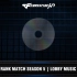 CFHD背景音乐：  - Rank Match Season 5 _ Lobby Music