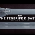 【中字CC】特内里费空难是如何发生的 / The Tenerife Disaster