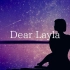 Dear Layla／夜to臥 feat.初音ミク