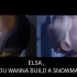 【Frozen】 冰雪奇缘插曲 Do You Want to Build a Snowman（想堆个雪人不咯） MV