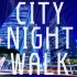 【初音未来】CITY NIGHT WALK【R Sound Design】
