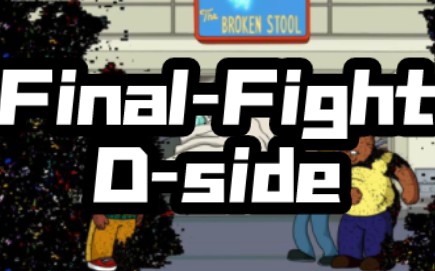 人机大战粉制D-side, Fanmade Final-Fight D-side
