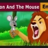【动+漫英语系列】之《狮子与老鼠》--《the lion and the mouse》双语字幕
