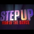 STEP UP- YEAR OF THE DANCE  - Official Trailer [720P]