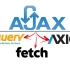 【ajax科普】【前端】fetch、axios、jquery的ajax用法