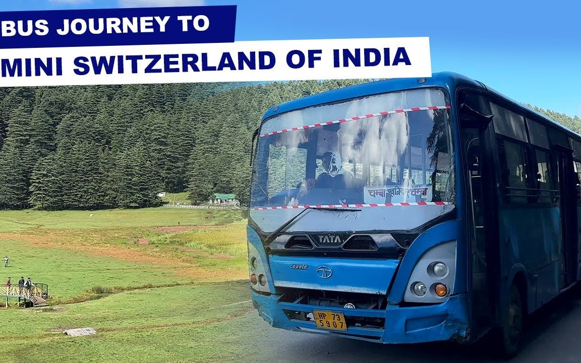 印度公路系统：昌巴---卡贾尔乘坐 HRTC 巴士 | 印度迷你瑞士