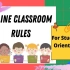 Online classroom rules （在线课堂规则）