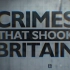 [ViuTV] 英国重案实录 Crimes That Shook Britain S8 英语中字