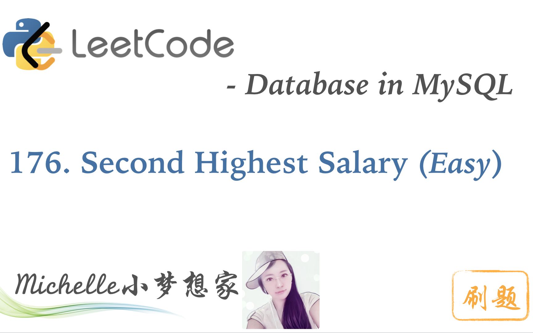 leetcode-in-mysql-176-second-highest-salary-michelle