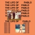 【中英双字】Saint Pablo - Kanye West