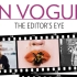 【HBO纪录】时尚编辑眼｜In Vogue: The Editor's Eye｜传奇时尚编辑