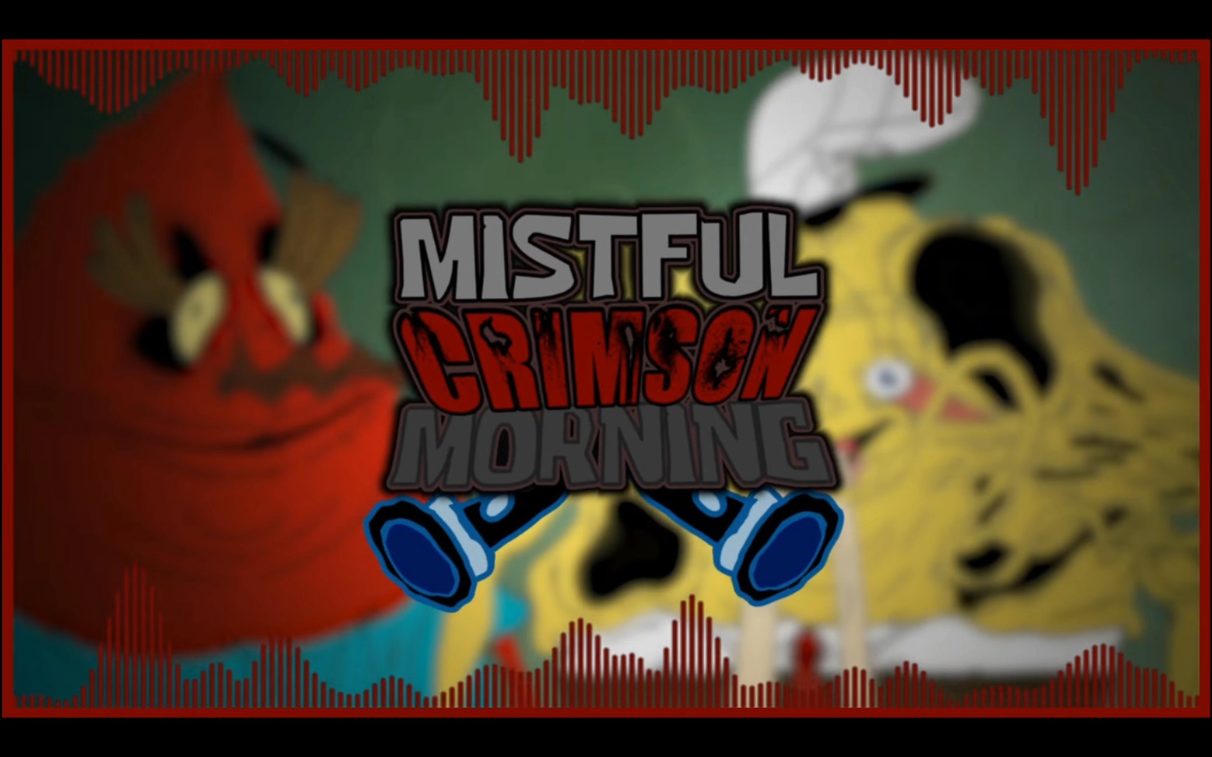 (搬运)Mistful Crimson Morning - Satisfaction[VS Meatcanyon Spongebob]