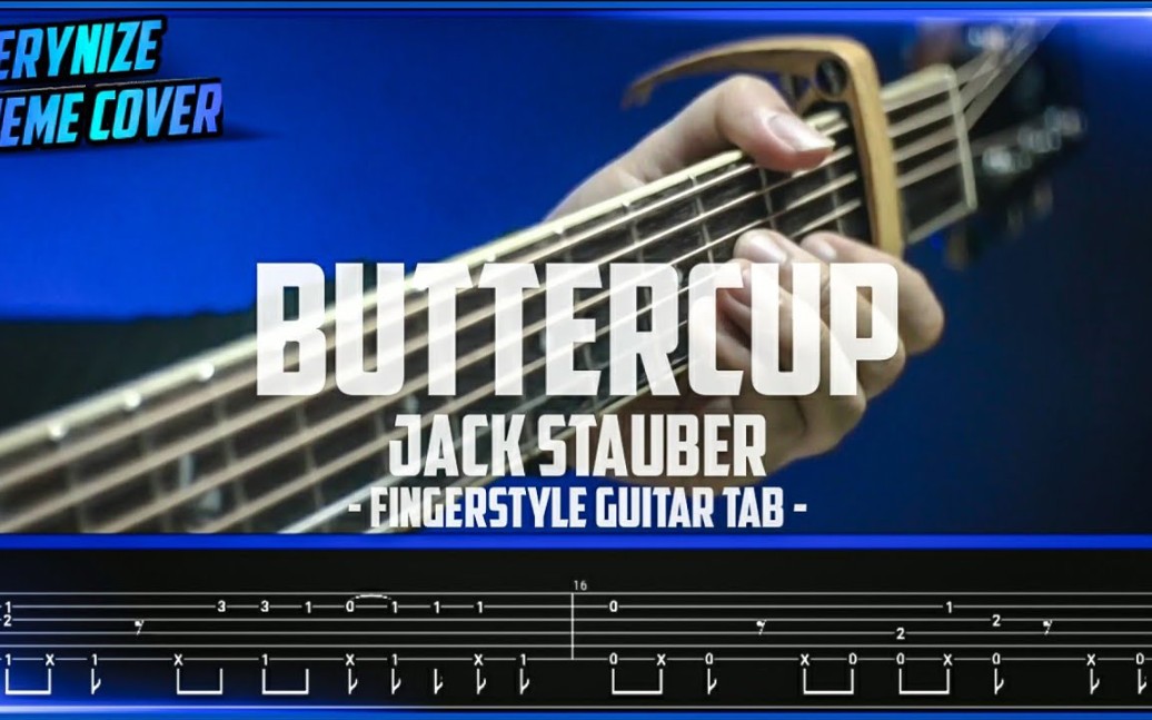 【指弹】《Buttercup》Jack Stauber｜TAB by VeryNize（附谱）_哔哩哔哩_bilibili