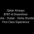 (720p）卡塔尔航空公司b787-8梦幻头等舱 多哈到迪拜飞机行