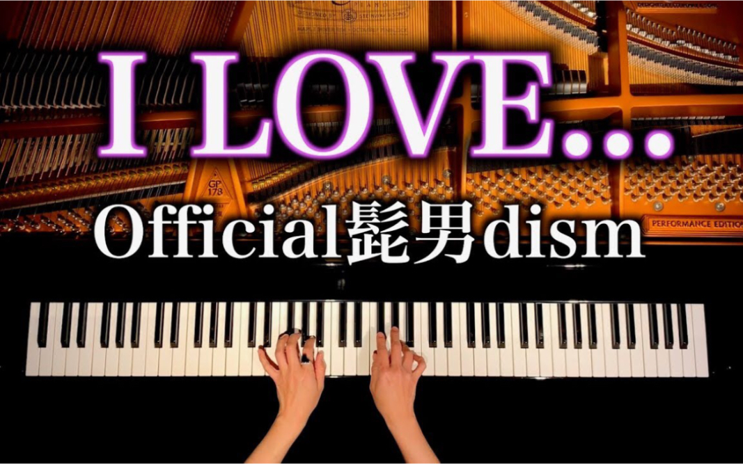 Official 髭 男 dism i love