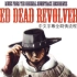 【完结】Red Dead Revolver 中英字幕剧情流程 《红色死亡左轮》