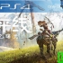 【地平线-零之曙光】PS4 Horizon：Zero Dawn + 冰尘雪野 实况 （已完结）地平线-黎明时分
