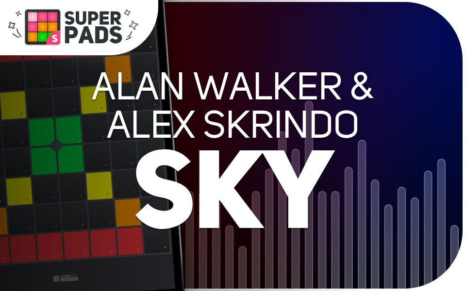 【SUPER PADS LIGHTS】教学向《SKY Alan Walker & Alex Skrindo》Kit TRIANGLE_哔哩