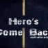 【热血向AMV】Heroes Come Back!!【MEP】