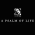【人生颂】A Psalm of Life - H. W. Longfellow 亨利·沃兹沃斯·朗费罗