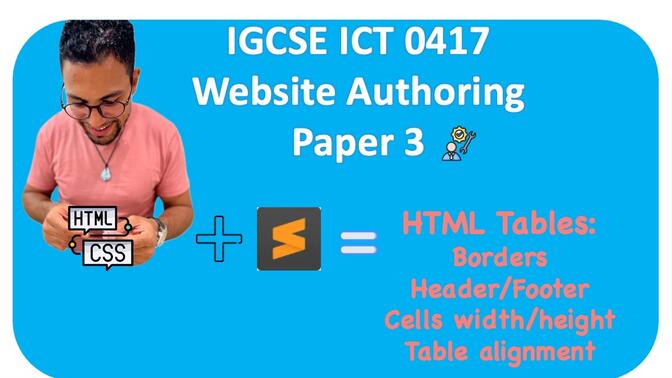 Learn HTML Tables the easy way: IGCSE ICT 0417