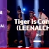 LEENALCHI, Tiger is Coming