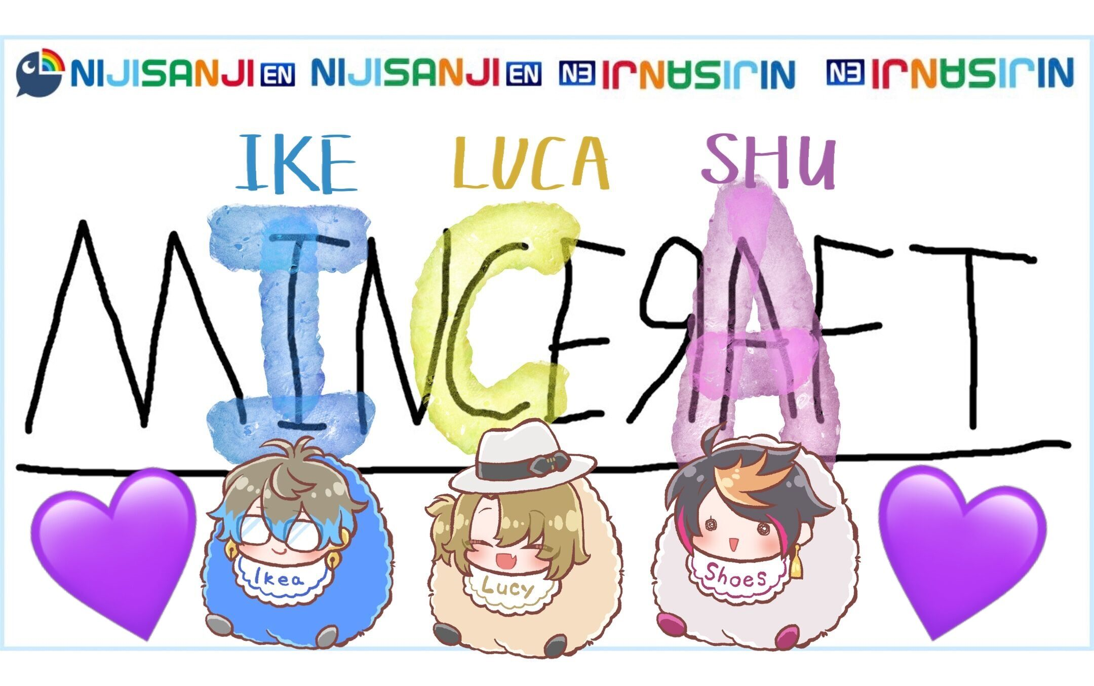 【全熟全场/Shu视角】Minecraft我的世界彩虹服三人联动（游戏部分）【NIJISANJI EN/Shu/Ike/Luca】