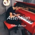 小红琴入坑曲 Attention - Charlie Puth (Piano Cover) - 【Peter Bence