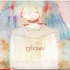 [KY0UMI] - Glow - TV SIZE (ENGLISH)