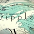 【ノワール】ripple【ポリスピカデリー】